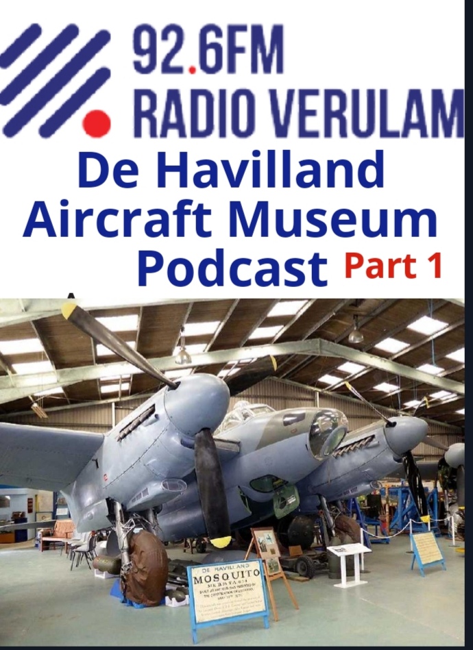 De Havilland Aircraft Museum Podcast – Part 1